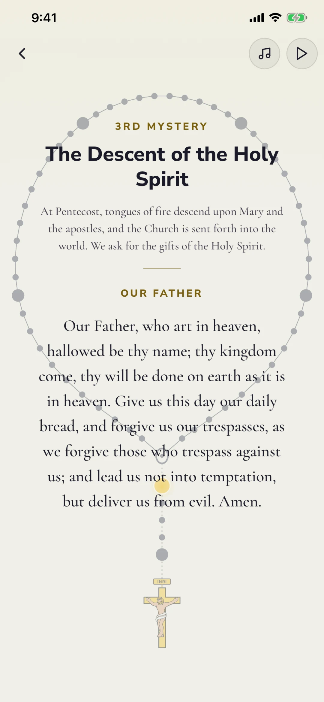 The Rosary player on the third Glorious Mystery, with the Our Father